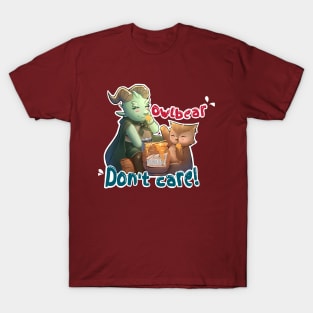 Owlbear don´t care T-Shirt